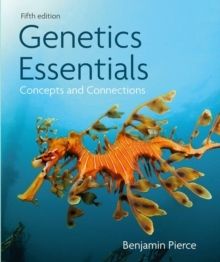 Genetics Essentials : Concepts and Connections | 5:e upplagan