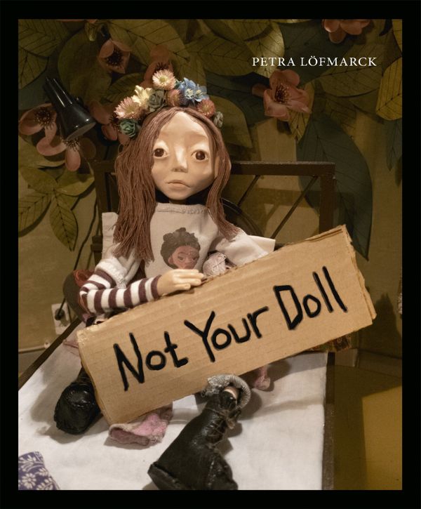 Not Your Doll | 0:e upplagan