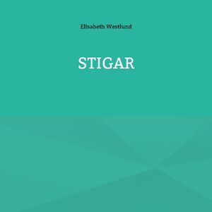 Stigar | 1:a upplagan