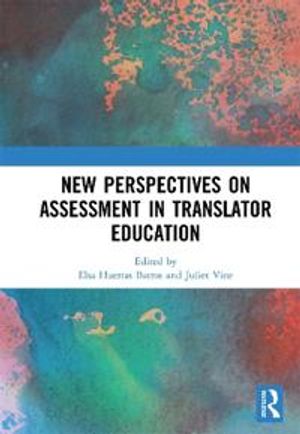 New Perspectives on Assessment in Translator Education | 1:a upplagan