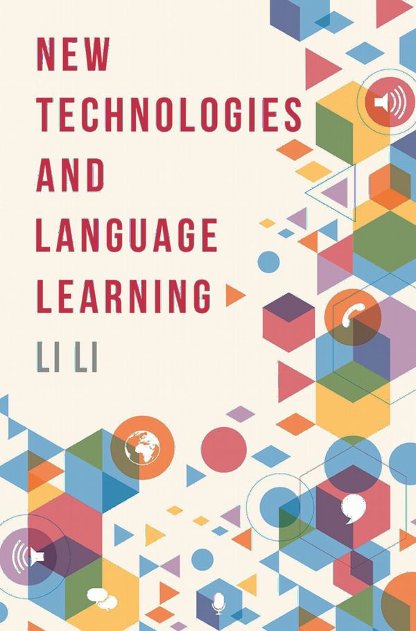 New Technologies and Language Learning | 1:a upplagan