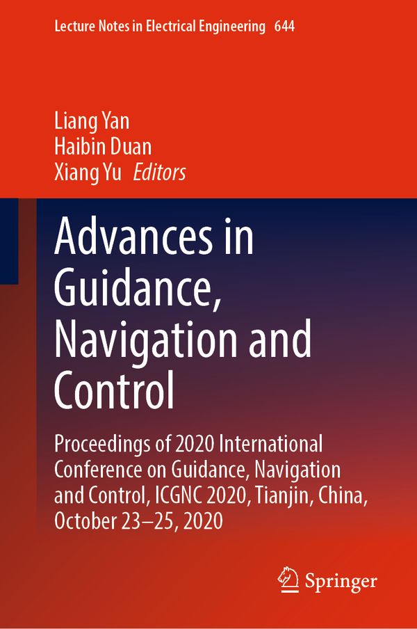 Advances in Guidance, Navigation and Control | 1:a upplagan