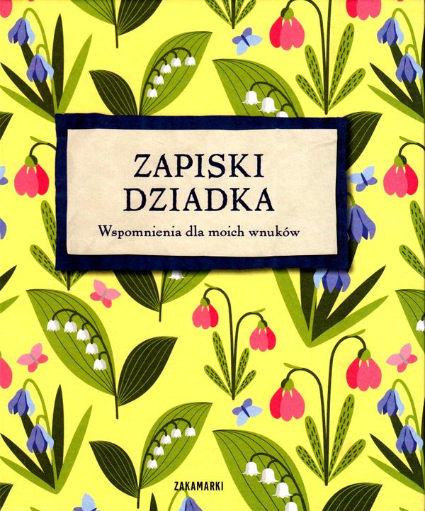 Mormor och morfars bok: Samlade minnen till vårt barnbarn (Polska) | 0:e upplagan