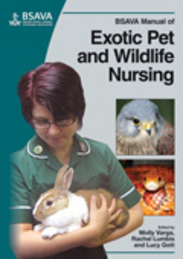 BSAVA Manual of Exotic Pet and Wildlife Nursing | 1:a upplagan