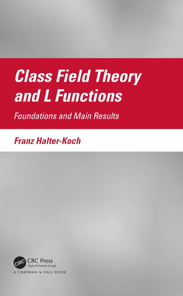Class Field Theory and L Functions | 1:a upplagan