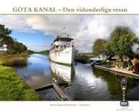 Göta kanal : den vidunderliga resan