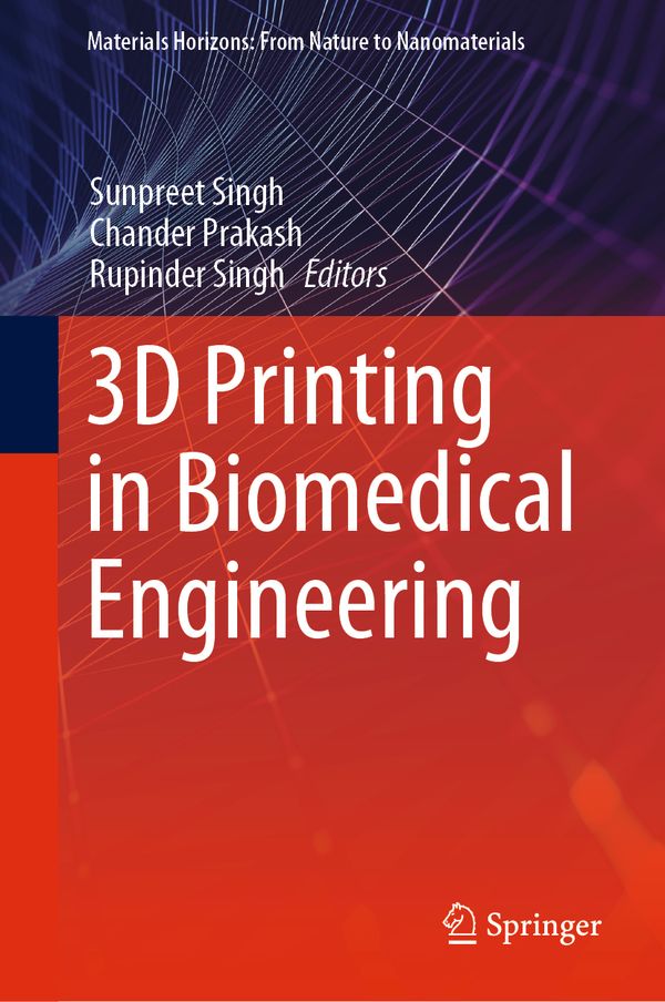 3D Printing in Biomedical Engineering | 1:a upplagan
