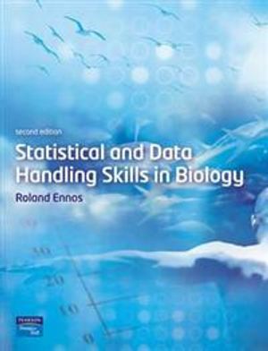 Statistical and Data Handling Skills in Biology |  2:e upplagan