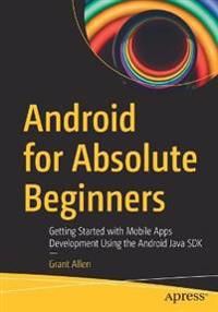 Android for Absolute Beginners