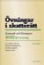 Övningar i skatterätt : hur skattelagstiftningen tillämpas i praktiken : exempel och lösningar 2012 års taxering