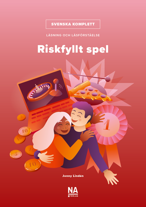 Svenska Komplett - Läsning och läsförståelse - Riskfyllt spel |  2:e upplagan