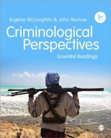 Criminological Perspectives - Essential Readings | 3:e upplagan