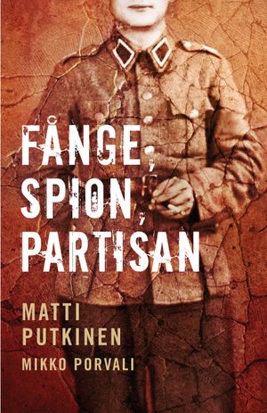 Fånge, spion, partisan | 1:a upplagan