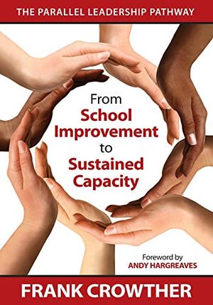 From School Improvement to Sustained Capacity | 1:a upplagan