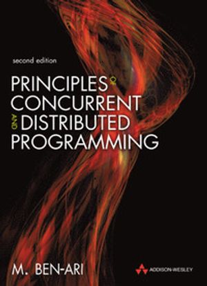 Principles of Concurrent and Distributed Programming |  2:e upplagan