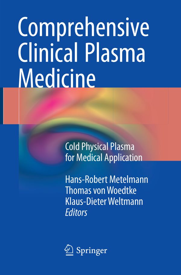Comprehensive Clinical Plasma Medicine | 1:a upplagan