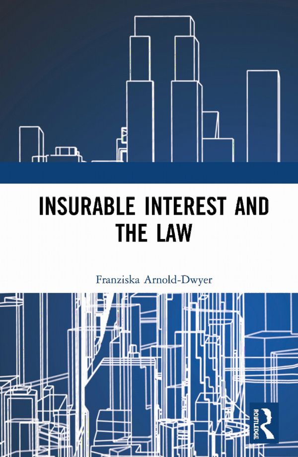 Insurable Interest and the Law | 1:a upplagan