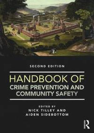 Handbook of Crime Prevention and Community Safety | 1:a upplagan