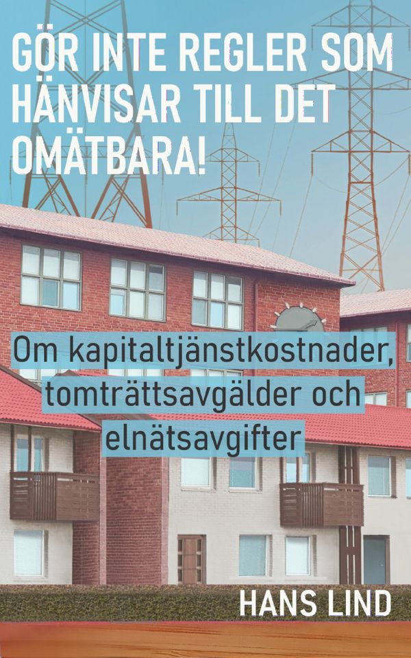 Gör inte regler som hänvisar till det omätbara! | 1:a upplagan