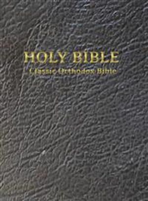 Classic Orthodox Bible