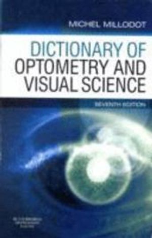 Dictionary of Optometry and Visual Science | 7:e upplagan