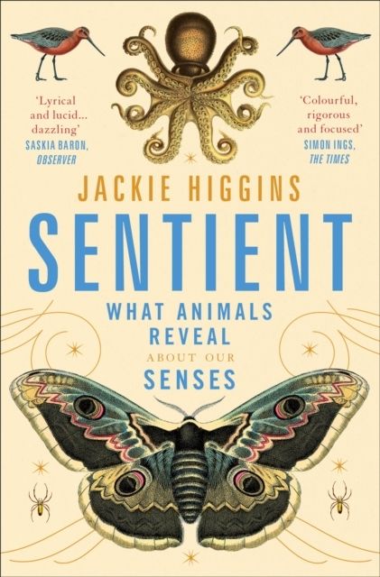 Sentient - What Animals Reveal About Human Senses | 0:e upplagan