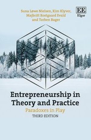 Entrepreneurship in Theory and Practice | 3:e upplagan