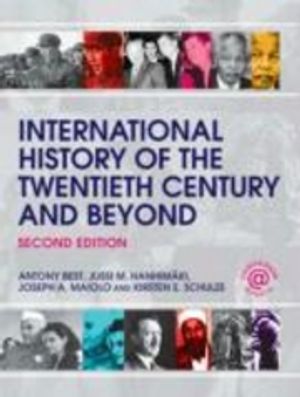 International History of the Twentieth Century and Beyond |  2:e upplagan