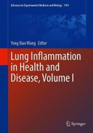 Lung Inflammation in Health and Disease, Volume I | 1:a upplagan