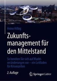 Zukunftsmanagement für den Mittelstand | 2:a upplagan
