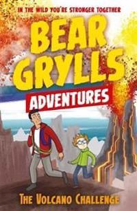 A Bear Grylls Adventure 7: The Volcano Challenge | 0:e upplagan