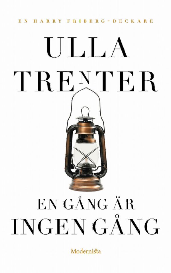 En gång är ingen gång | 0:e upplagan