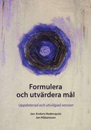 Formulera och utvärdera mål