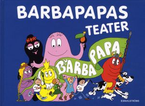 Barbapapas teater | 1:a upplagan