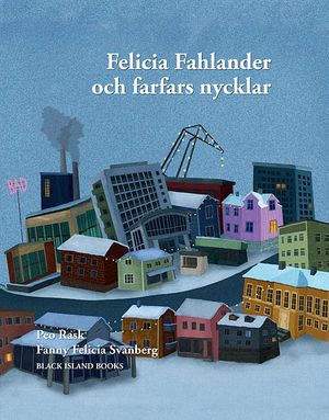 Felicia Fahlander och farfars nycklar