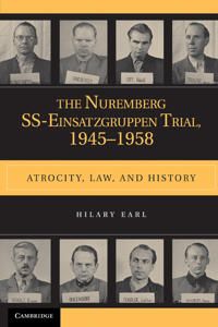 The Nuremberg SS-Einsatzgruppen Trial, 1945–1958 | 0:e upplagan