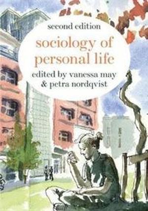 Sociology of Personal Life |  2:e upplagan