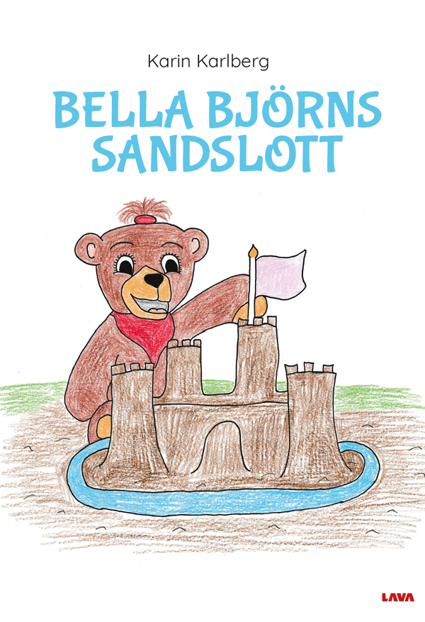 Bella Björns sandslott | 0:e upplagan