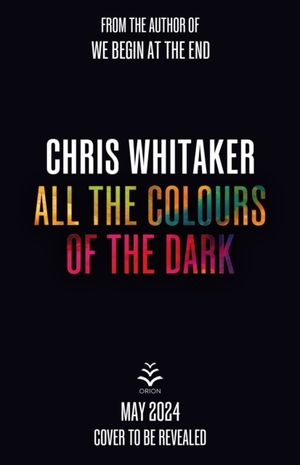 All the Colours of the Dark