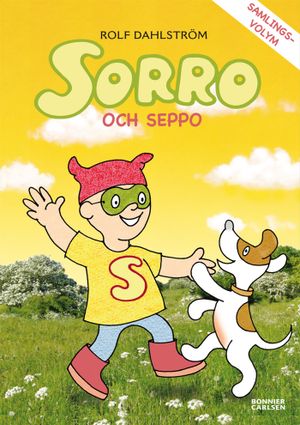 Sorro och Seppo - samlingsvolym