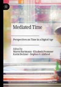 Mediated Time