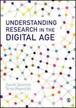 Understanding Research in the Digital Age - Sarah Quinton - Nina Reynolds - Upplaga 1