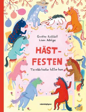 Hästfesten : tio vilda hästar hittar hem | 1:a upplagan