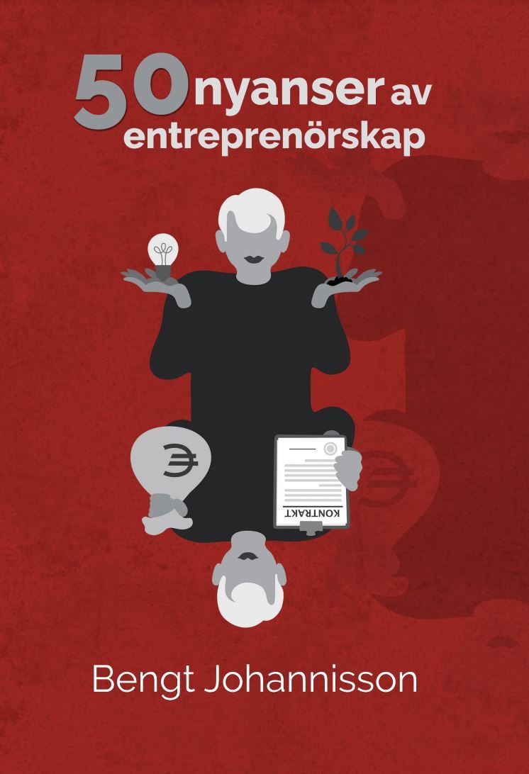 50 nyanser av entreprenörskap - Bengt Johannisson