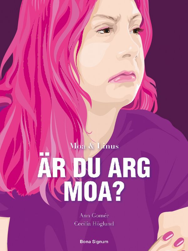 Är du arg, Moa? | 0:e upplagan