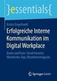 Erfolgreiche Interne Kommunikation im Digital Workplace | 1:a upplagan