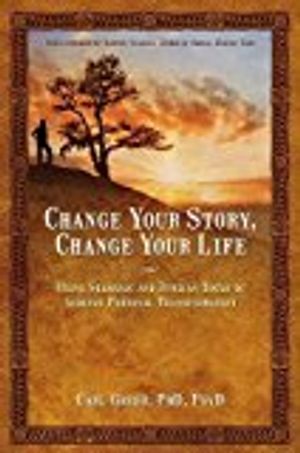 Change your story, change your life - using shamanic and jungian tools to a