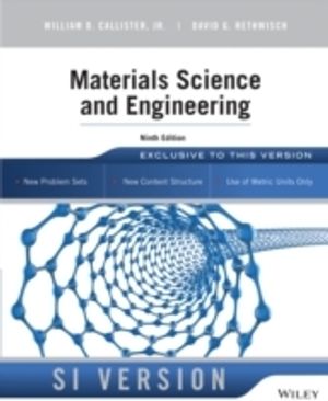 Materials Science and Engineering, SI Version, International Student Version | 1:a upplagan