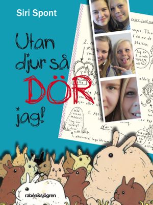 Utan djur så dör jag | 1:a upplagan