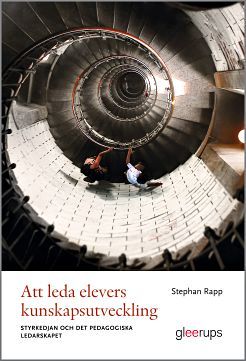 Att leda elevers kunskapsutveckling | 1:a upplagan